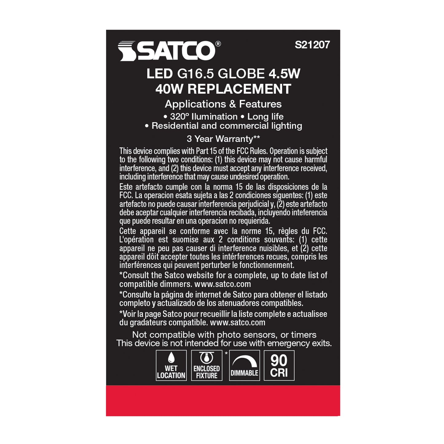 image of 4.5 Watt G16.5 LED - White - Candelabra base - 90 CRI - 2700K - 120 Volt