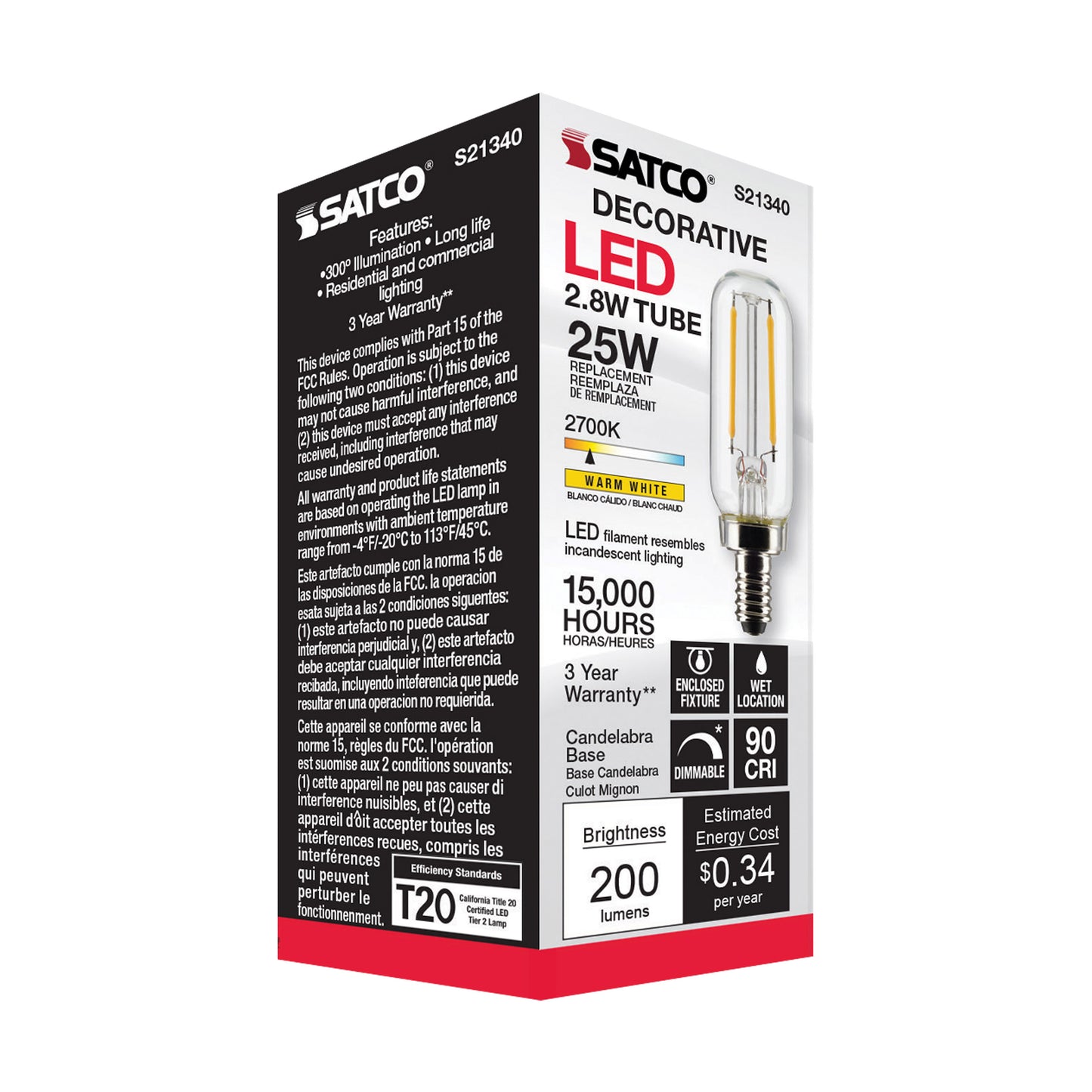 image of 2.8 Watt T6 LED - Clear - Candelabra base - 90 CRI - 2700K - 120 Volt