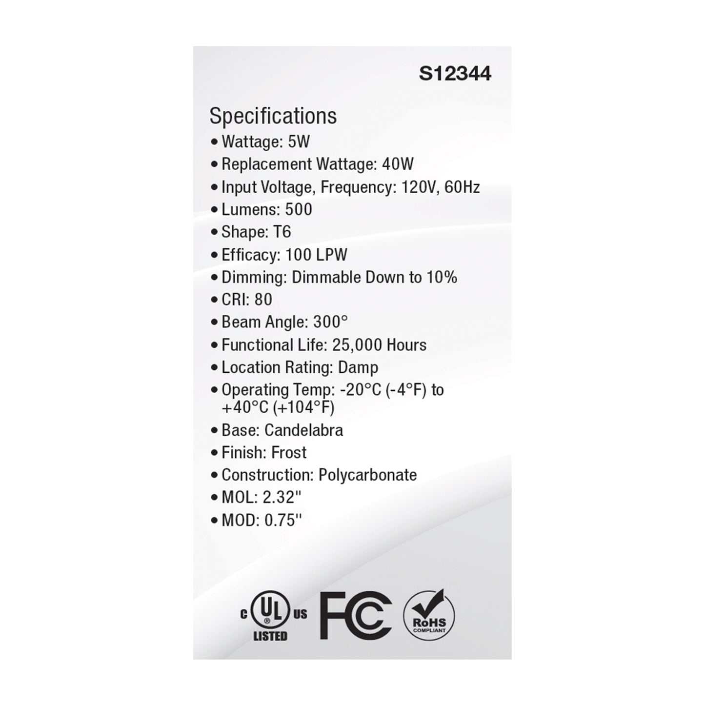 image of 5 Watt T6 LED - Frost Finish - E12 Base - 3000K - 120 Volt