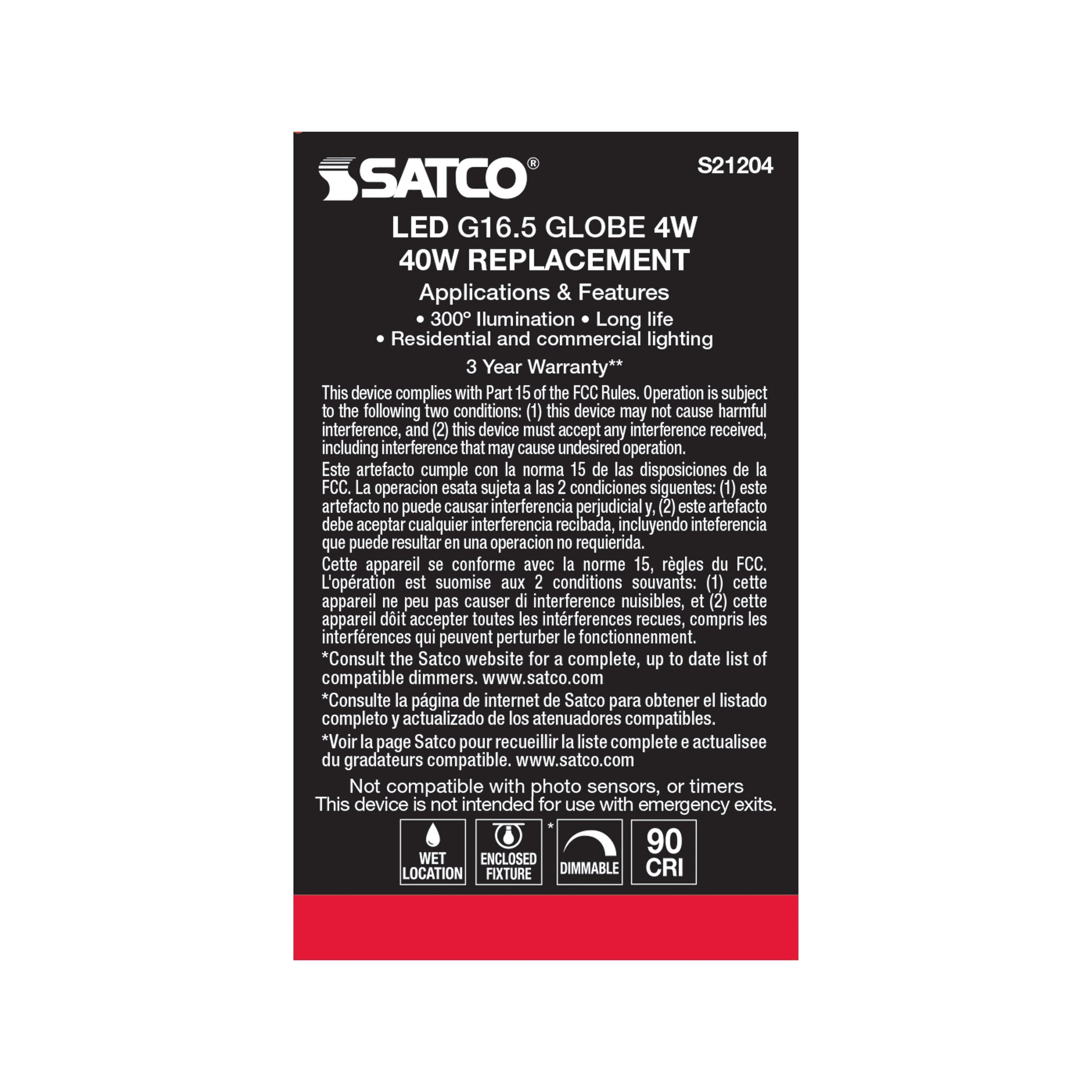 image of 4 Watt G16.5 LED - Clear - Candelabra base - 90 CRI - 2700K - 120 Volt