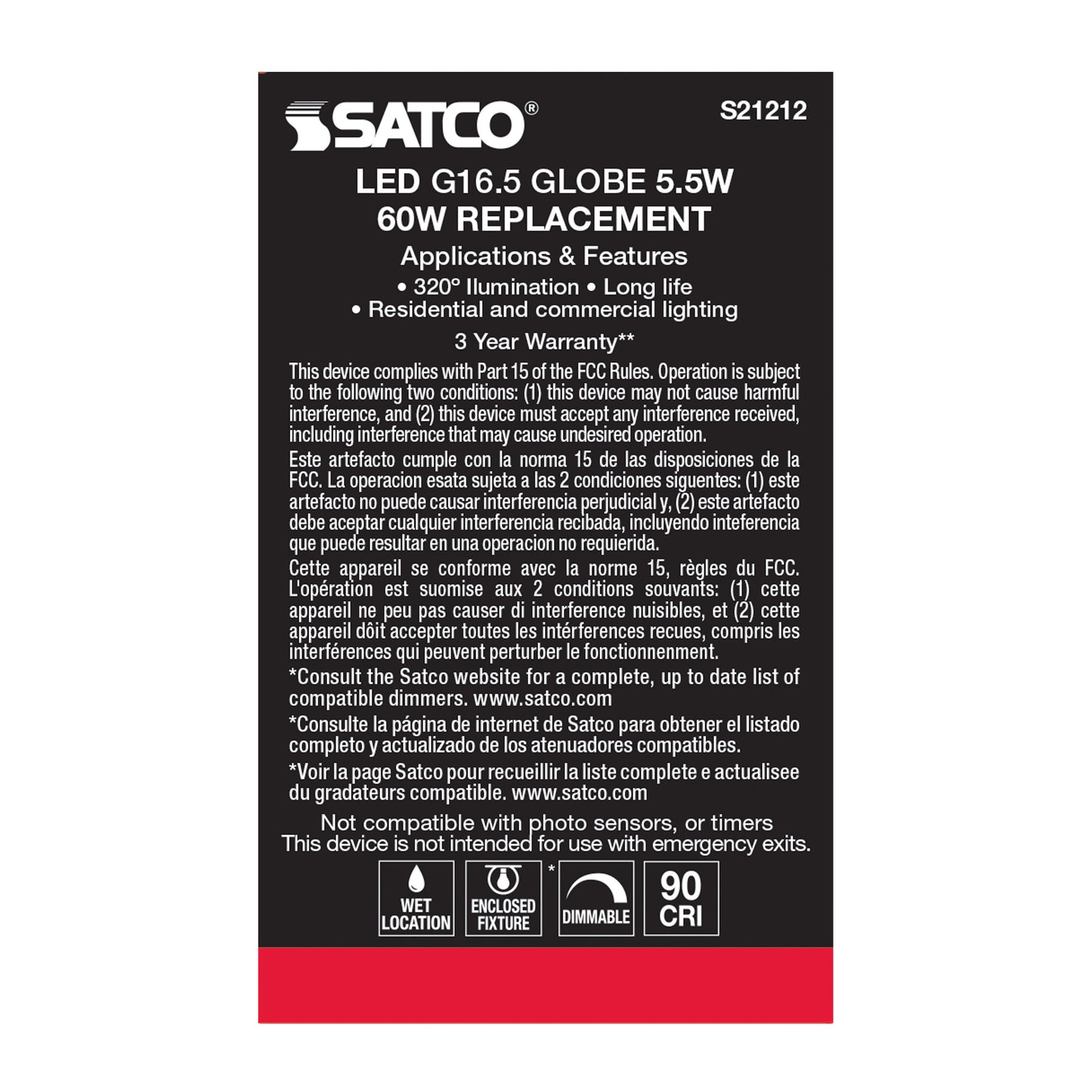 image of 5.5 Watt G16.5 LED - White - Candelabra base - 90 CRI - 2700K - 120 Volt