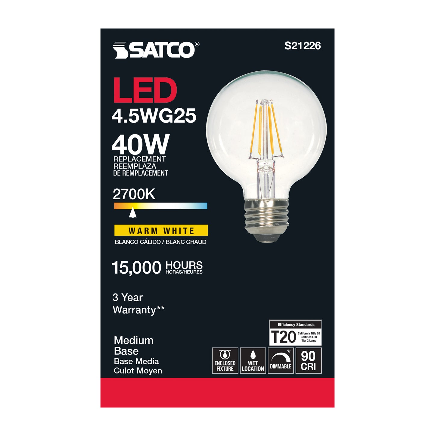 image of 4.5 Watt G25 LED - Clear - Medium base - 90 CRI - 2700K - 120 Volt