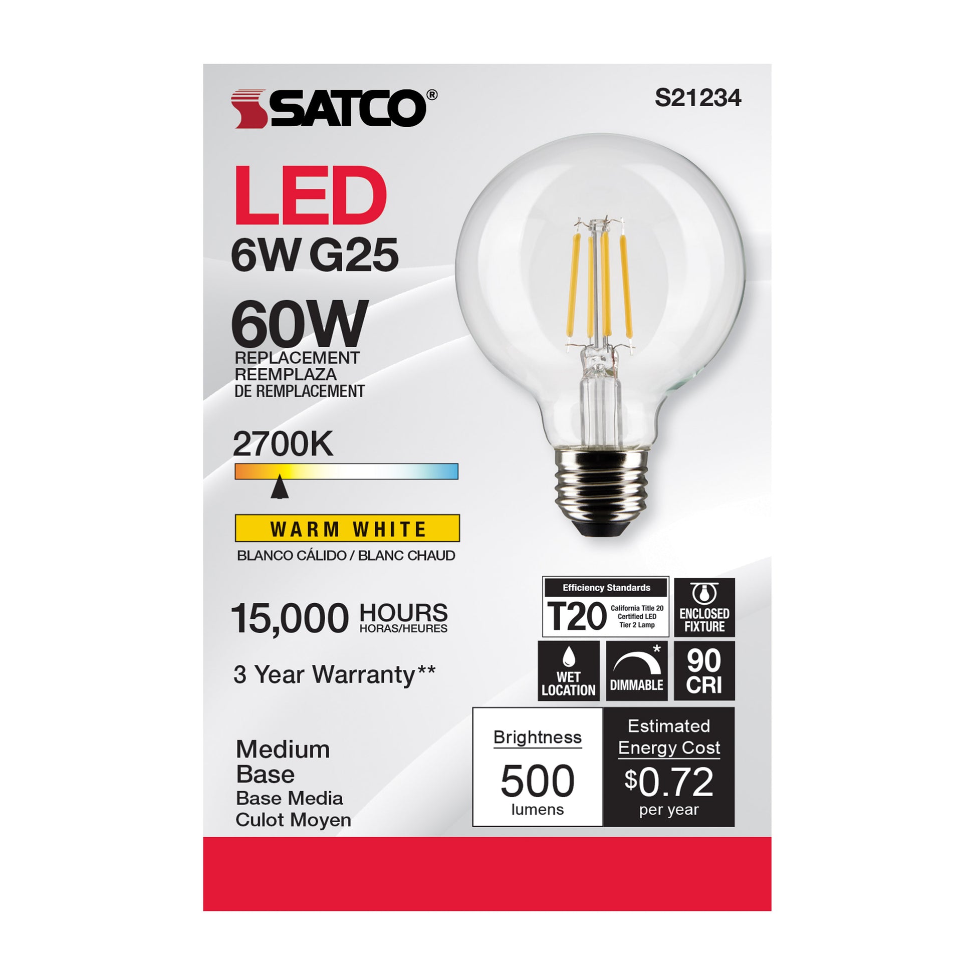 image of 6 Watt G25 LED - Clear - Medium base - 90 CRI - 2700K - 120 Volt