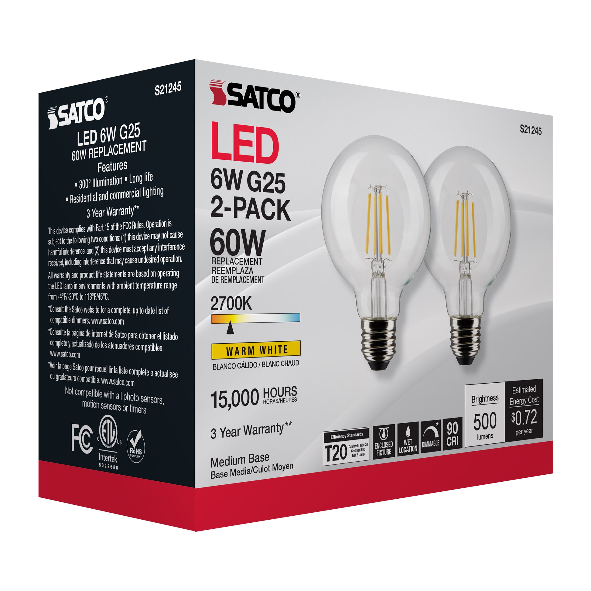 image of 6 Watt G25 LED - Clear - Medium base - 90 CRI - 2700K - 120 Volt - 2 Pack